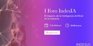 Directivos y expertos en inteligencia artificial debatirán sobre la aplicación de esta tecnología en la industria europea en el Foro Indesia La jornada telemática, que se celebra el 9 de febrero, está organizada por Indesia, de la que forma parte el centro vasco de inteligencia artificial BAIC
